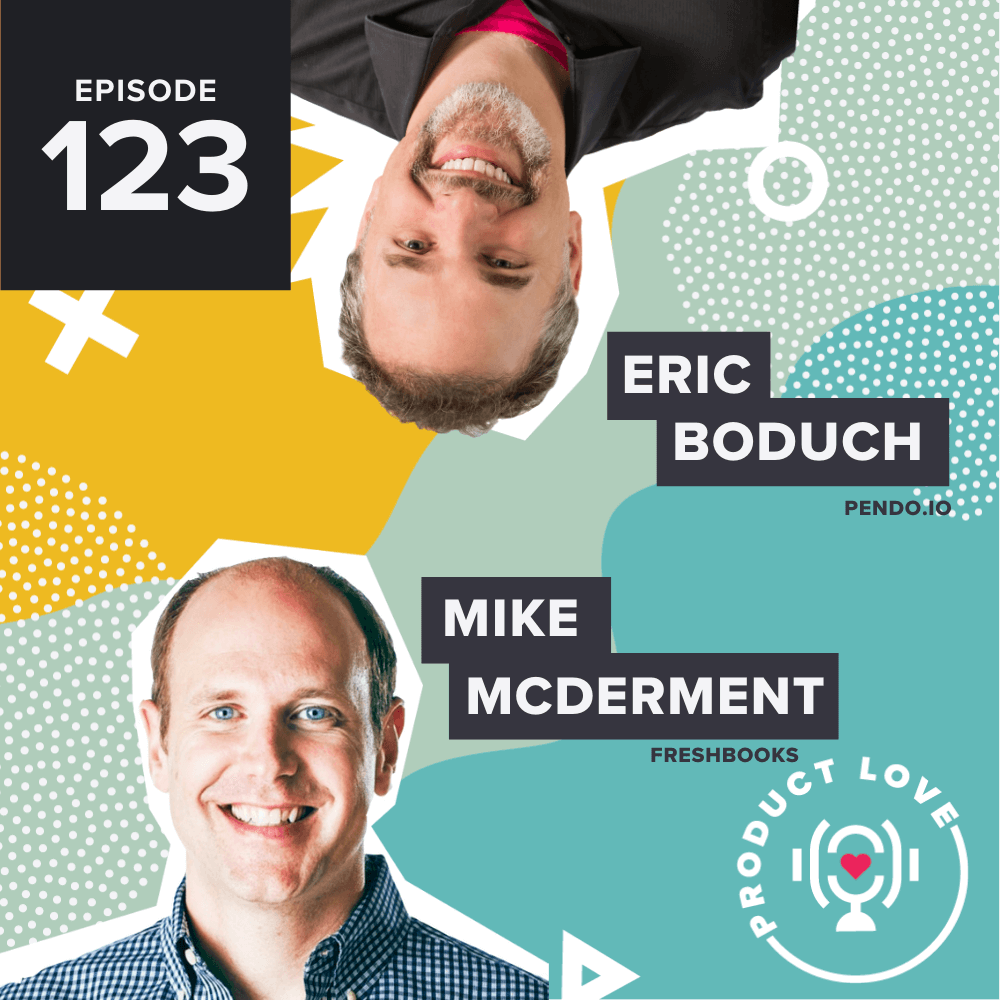 Product Love Podcast: Mike McDerment, co-founder & executive of ...